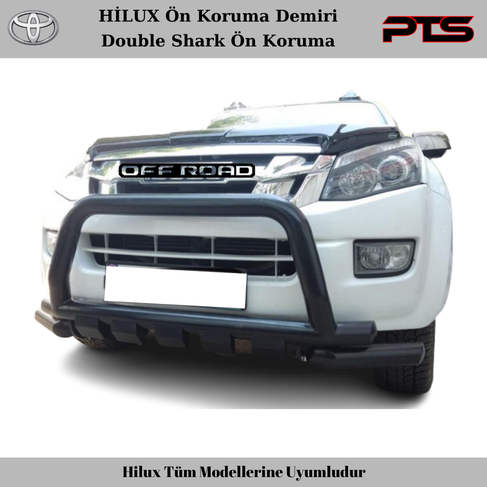 Toyota Hilux Ön Koruma Demiri Double Shark Hilux Koruma Barı